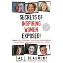 Secrets of Inspiring Women by Dale Beaumont