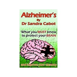 Alzheimer's by Dr Sandra Cabot